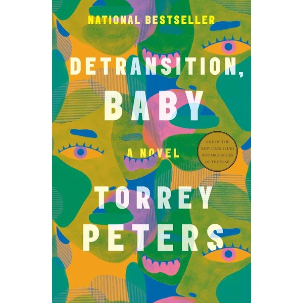 Detransition, Baby: A Novel (PB)