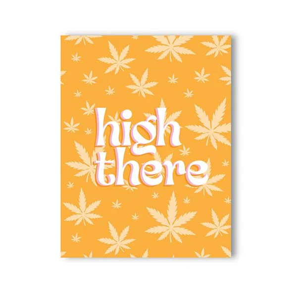 Kush Kards High There Greeting Card
