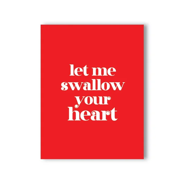 Kush Kards Swallow Your Heart Card