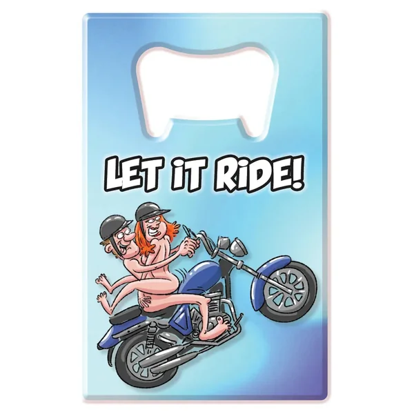Let it Ride Bottle Opener by Ozze Creations