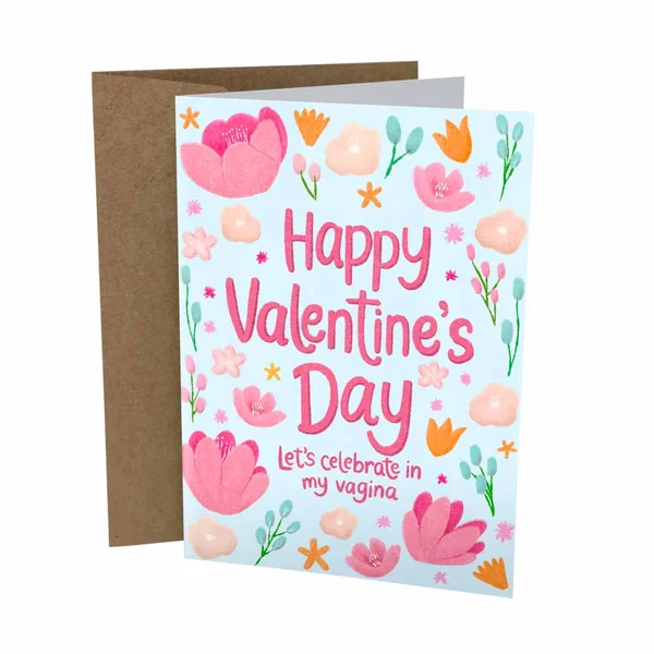 Sleazy Greetings – Let’s Celebrate In My Vagina Card