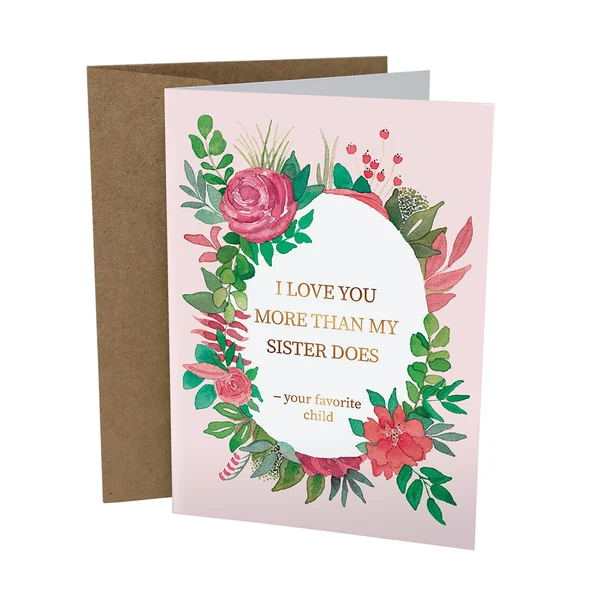 Sleazy Greetings – More Than My Sister Does Card