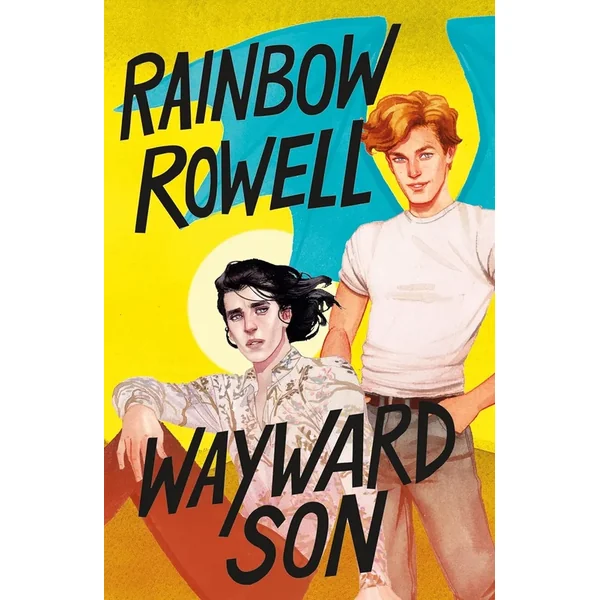 Wayward Son (Simon Snow #2)